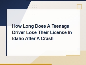 Idaho Teen License Suspension After a Crash